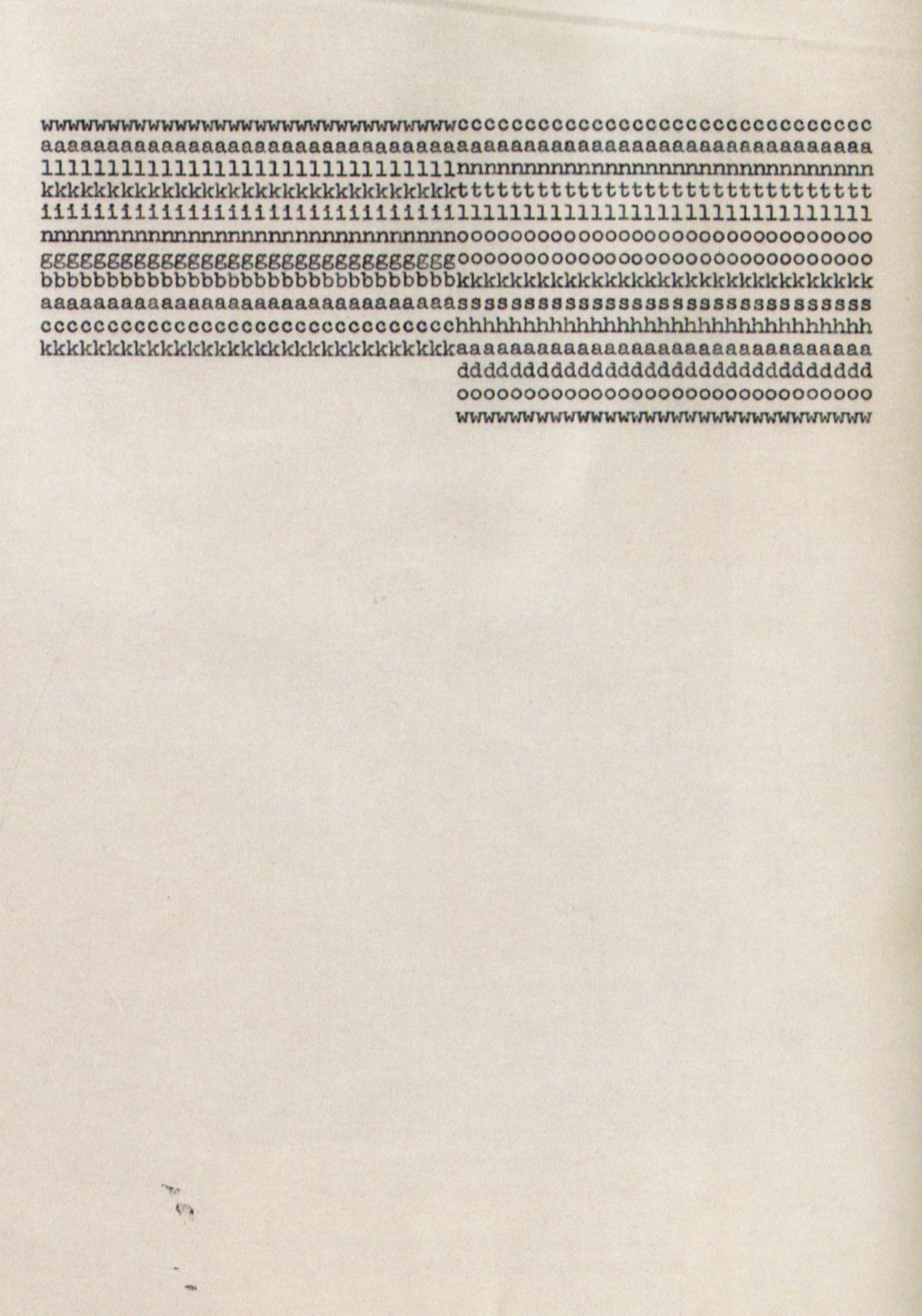 卡尔•安德烈，《wwwwwwwwwwwwwwwwwwwwwwwwwwwwwwwcccccc­ccccccccccccccccccccccccc》，1962， 纸上打字机墨水, 11 x 81⁄2"。