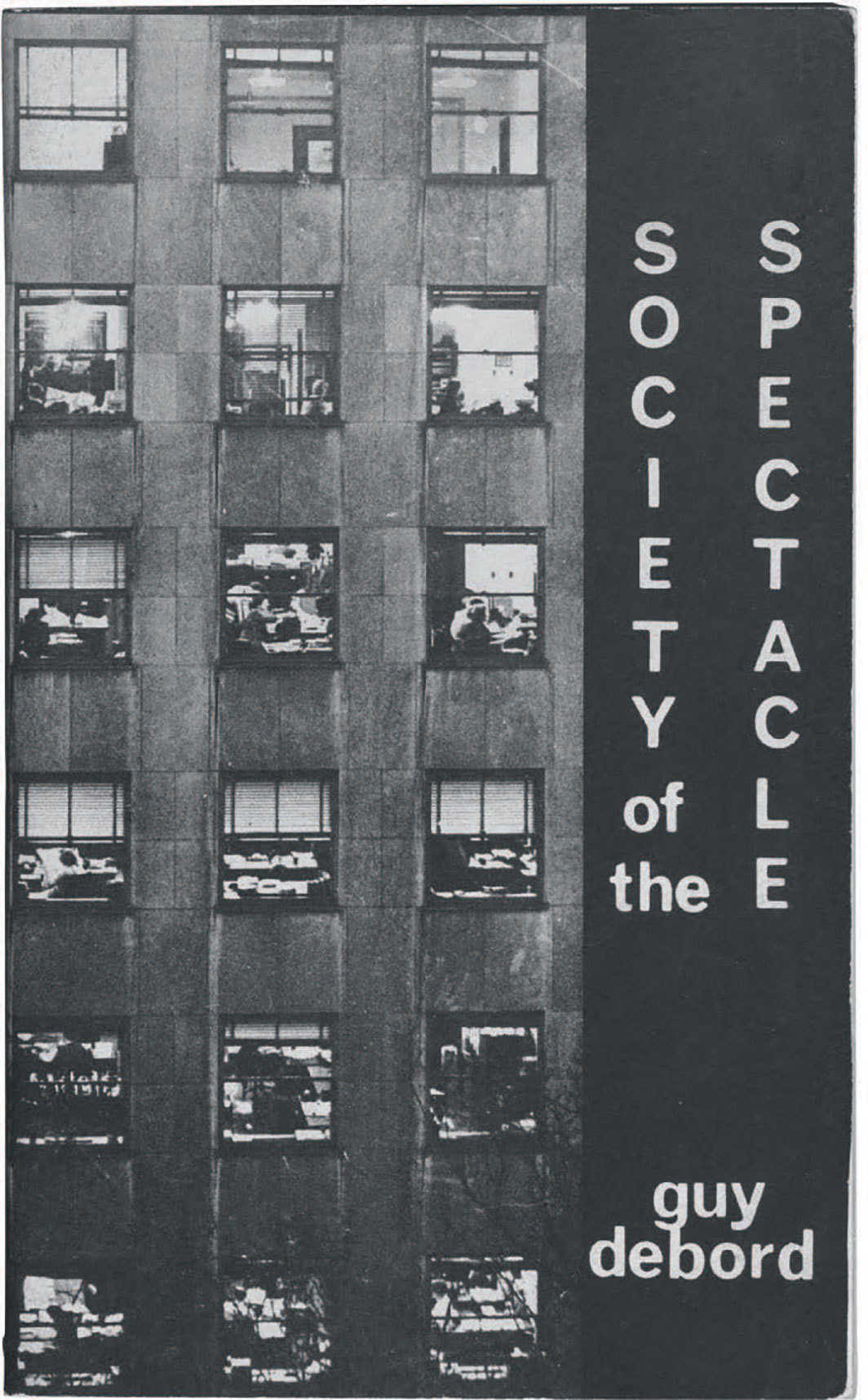 居伊·德波1967年的著作《景观社会》英文版封面（黑与红/激进美国，1970）.
