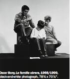 奥斯卡·博尼、《蓝领家庭》、1968／1999、黑白照片、200×180厘米。