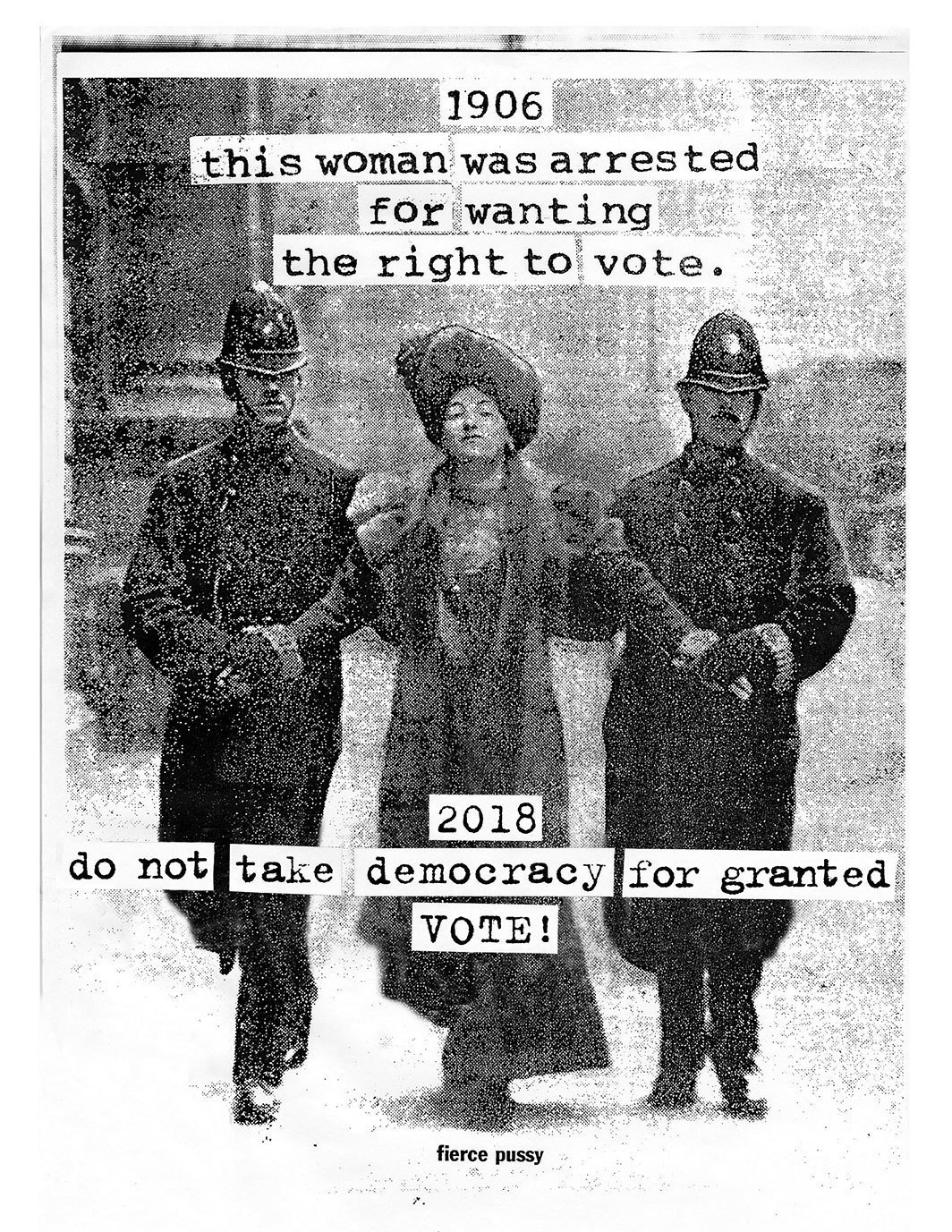 fierce pussy，《投票》，2018，海报. 17 x 11英寸.